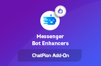 Messenger Bot Enhancers