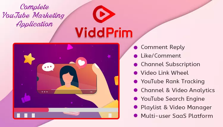 ViddPrim - Complete YouTube Marketing Application (SaaS Platform)