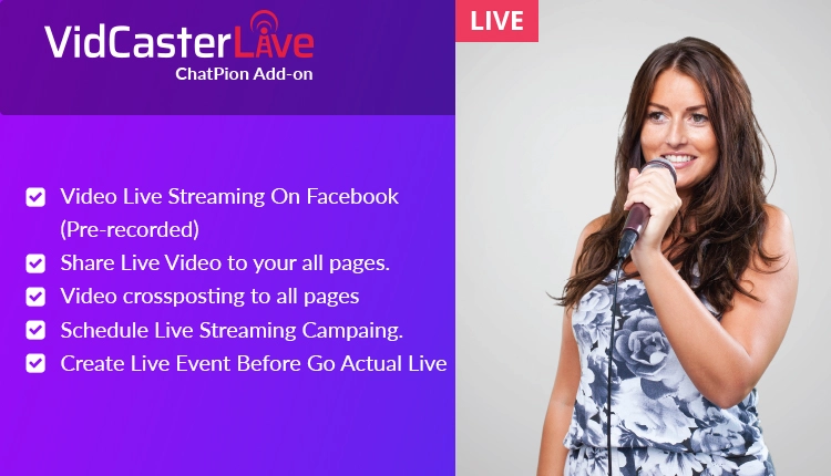 VidCasterLive - Go Live With Pre-Recorded Video On Facebook - A XeroChat Add-On