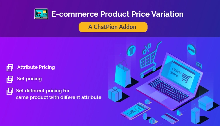 E-commerce Product Price Variation : A ChatPion Add-on