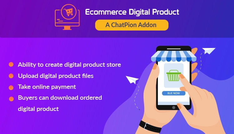 E-commerce Digital Product : A ChatPion Add-on
