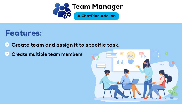 Team Member Manager: A ChatPion Add-On